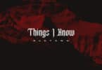 AUDIO: Runtown - Things I Know