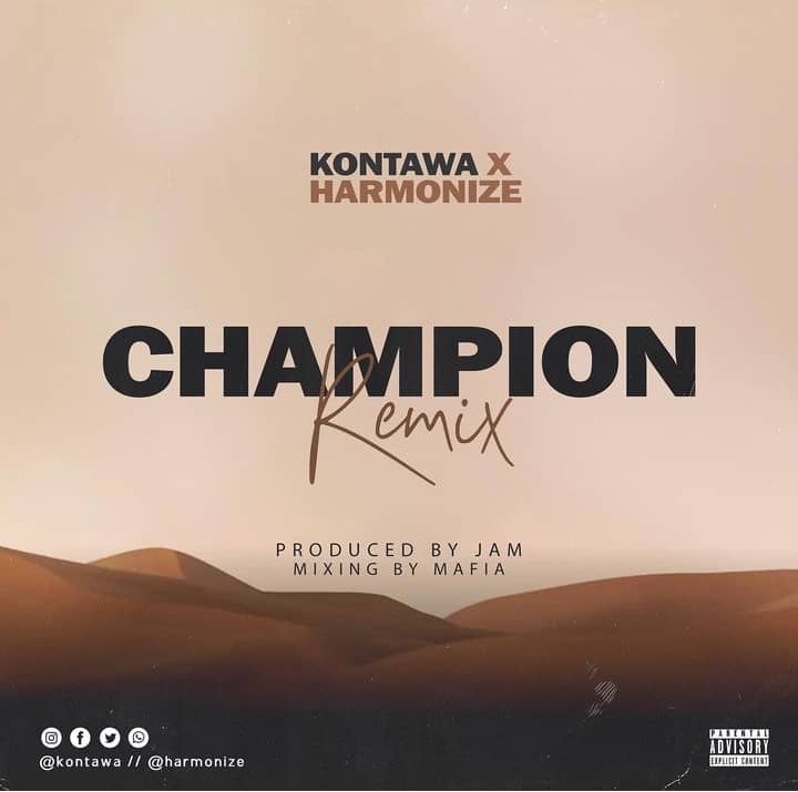 Kontawa Ft Harmonize – Champion Remix LYRICS