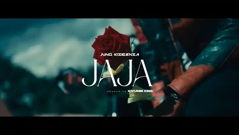 VIDEO Juno Kizigenza – Jaja Ft Kivumbi King MP4 DOWNLOAD