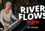 VIDEO How to play River Flows In You by Yiruma ?? (Beginner Piano Tutorial)