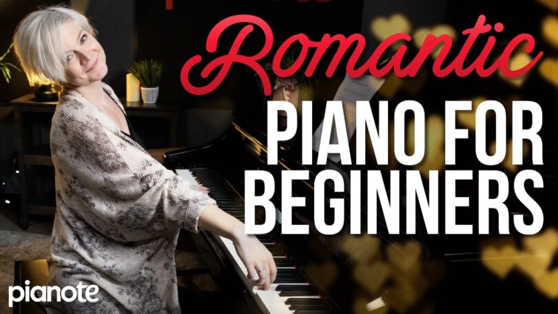 VIDEO Beautiful and Romantic Piano For Beginners