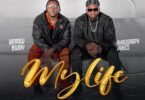 AUDIO Arrow Bwoy - My Life Ft Khaligraph Jones MP3 DOWNLOAD