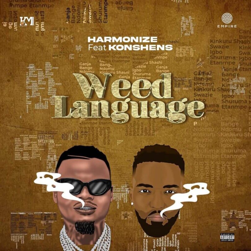 Harmonize – Weed Language LYRICS Ft Konshens