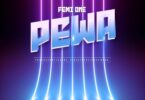 AUDIO Femi One - Pewa MP3 DOWNLOAD