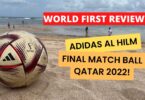 VIDEO The FIFA World Cup 2022 Semi-Final And Final Match Ball, Name Meaning, Price And Features