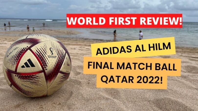 VIDEO The FIFA World Cup 2022 Semi-Final And Final Match Ball, Name Meaning, Price And Features