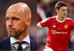 Ten Hag gives Maguire condition to play for Man Utd