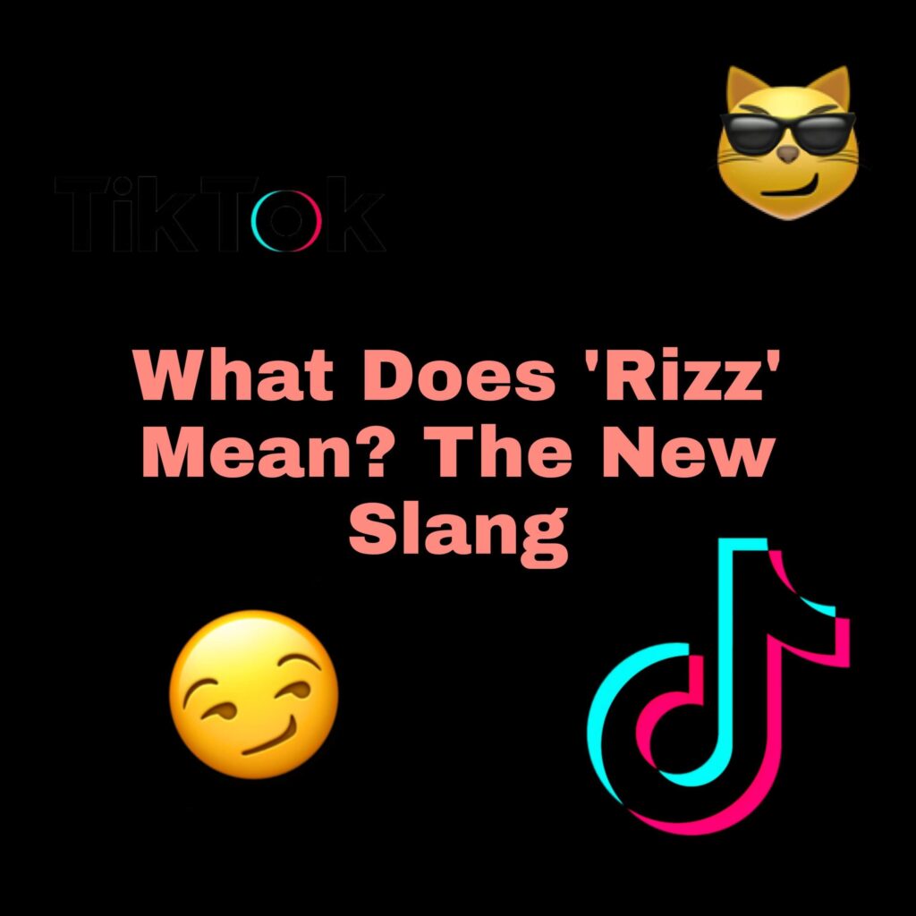 What does 'rizz' actually mean? why is everyone on TikTok saying it