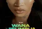 AUDIO Ruby - Wanajisumbua MP3 DOWNLOAD