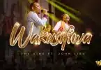 AUDIO The Vine Ft John Lisu - Wakusifiwa MP3 DOWNLOAD