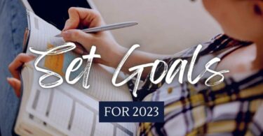 The Power of Writing Down Your Goals: 4 Reasons to Make it Happen 2023