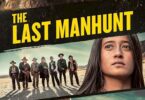 The Last Manhunt (2022) - English Subtitle