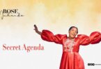 AUDIO Rose Muhando – Secret Agenda MP3 DOWNLOAD