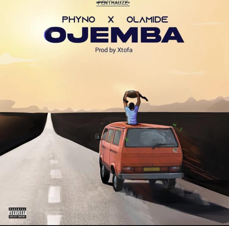 Phyno – Ojemba Ft Olamide LYRICS