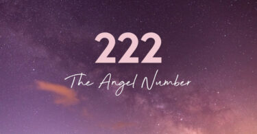 222 Angel Number Meaning