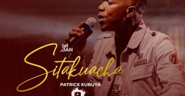 AUDIO Patrick Kubuya - Sitakuacha (Live Recording) MP3 DOWNLOAD