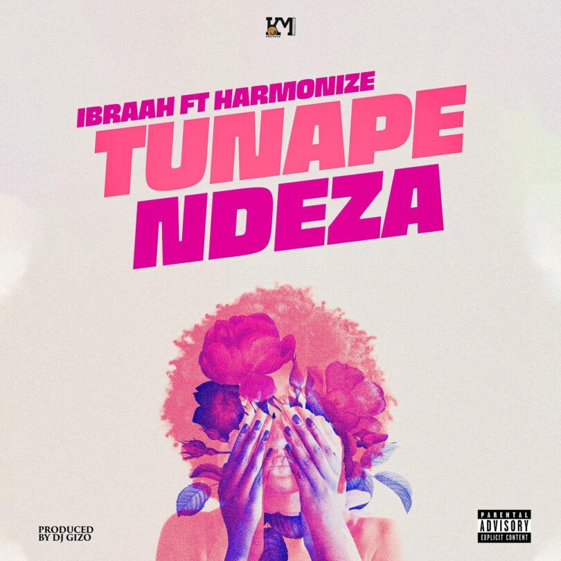 Ibraah – Tunapendeza LYRICS Ft Harmonize