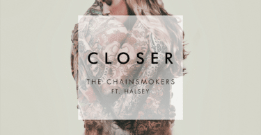 The Chainsmokers - Closer Ft. Halsey Lyrics