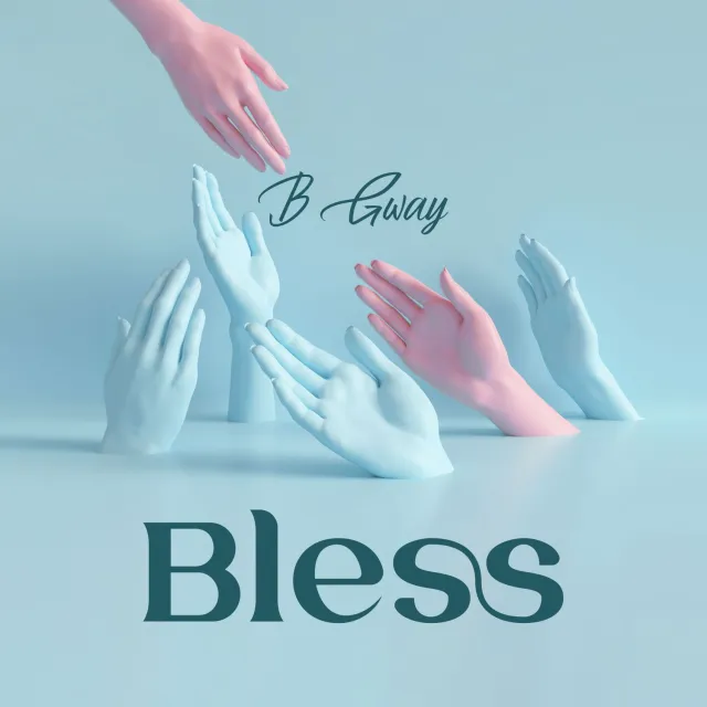 AUDIO B Gway - Bless MP3 DOWNLOAD