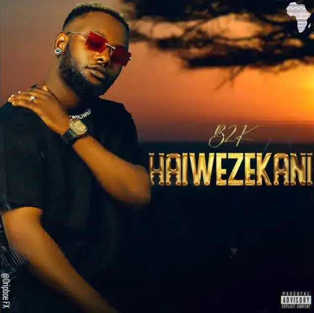 AUDIO B2k – Haiwezekani MP3 DOWNLOAD