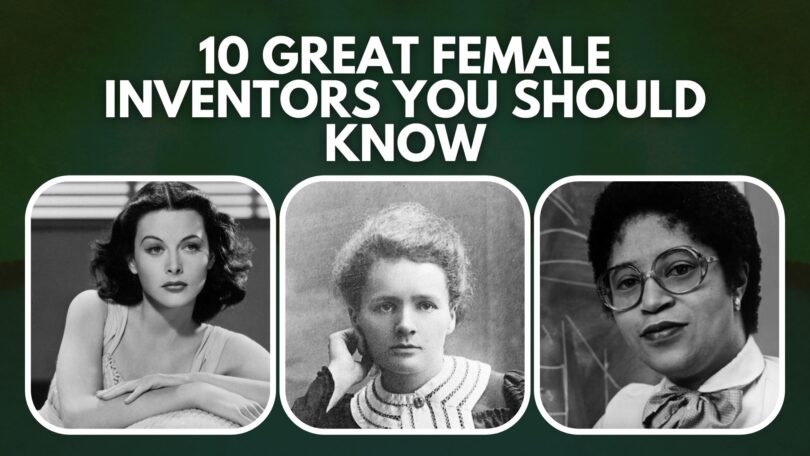 Best 10 female inventors who changed the world forever