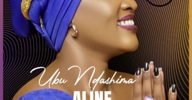 AUDIO Aline Gahongayire - Ubu Ndashima MP3 DOWNLOAD