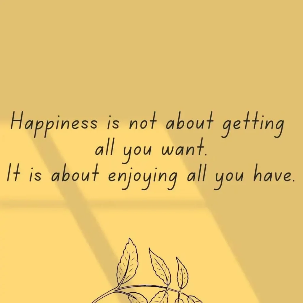 Happiness Quotes That Will Make You Happy 2023