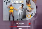 AUDIO G Nako Ft Femi One – Tu Come MP3 DOWNLOAD