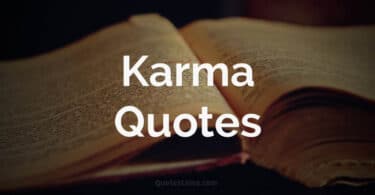 Powerful Karma Quotes 2023 On What Goes Around, Inspiring, Saying, Massages, Images, Best Feeling