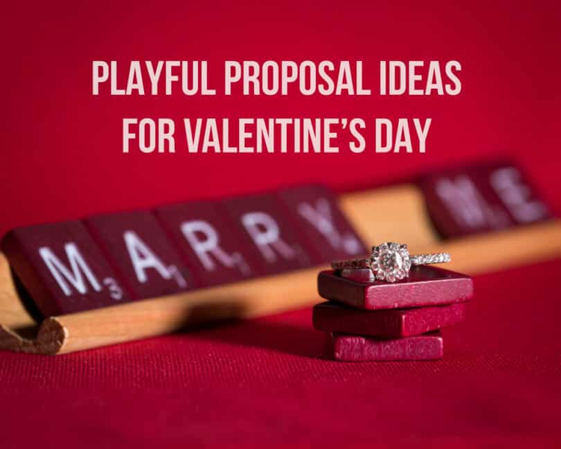 20 Valentine Day Proposal Ideas That Are Super Romantic 2023