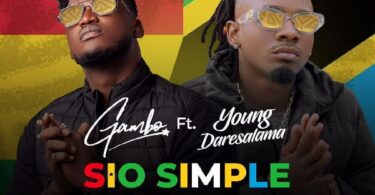 AUDIO Gambo - Sio Simple Ft Young Dee MP3 DOWNLOAD