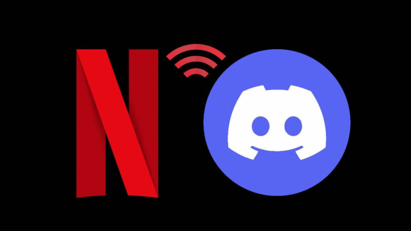 How to stream Netflix on Discord 2023