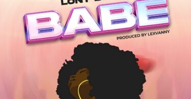 AUDIO Lony Bway - Babe MP3 DOWNLOAD