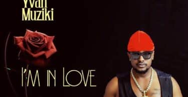 AUDIO Yvan Muziki - I'm in Love MP3 DOWNLOAD