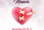 Niniola - Memories Lyrics