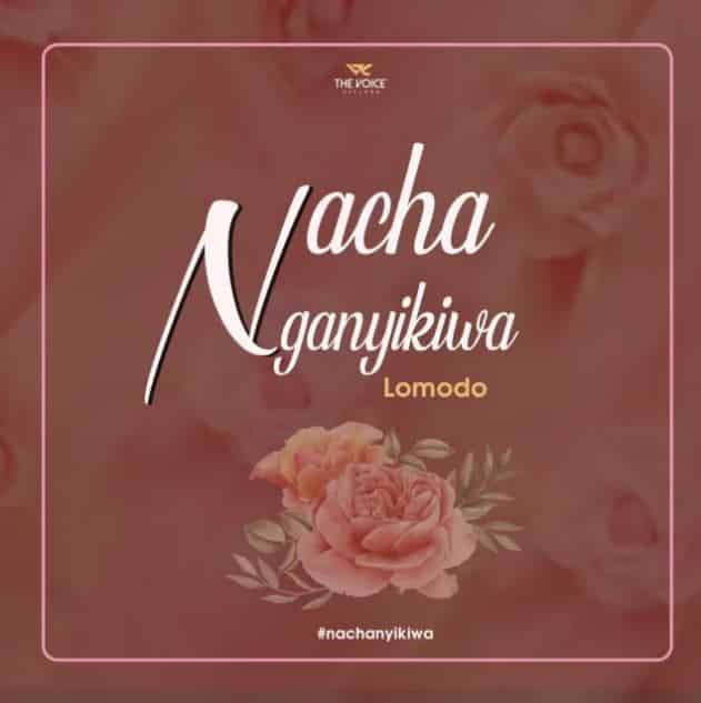 AUDIO Lomodo - Nachanganyikiwa MP3 DOWNLOAD