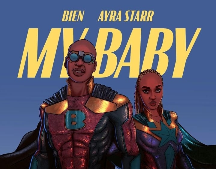 Bien Ft Ayra Starr - My Baby Lyrics