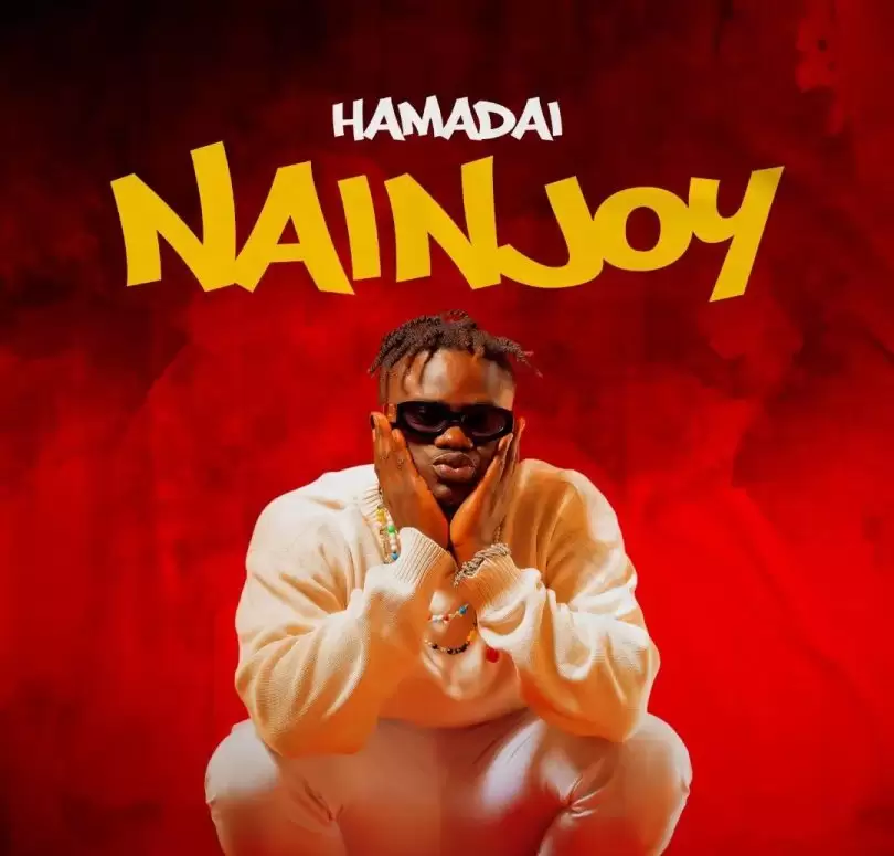 AUDIO Hamadai – Nainjoy MP3 DOWNLOAD