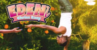 AUDIO Chriss Eazy - Edeni MP3 DOWNLOAD