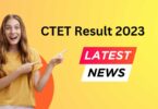 CBSE CTET RESULTS 2023