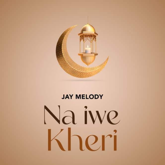 AUDIO Jay Melody – Na Iwe Kheri MP3 DOWNLOAD