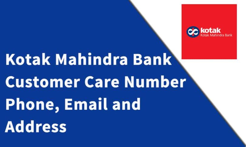 Kotak Mahindra Bank Customer Care Number 2023