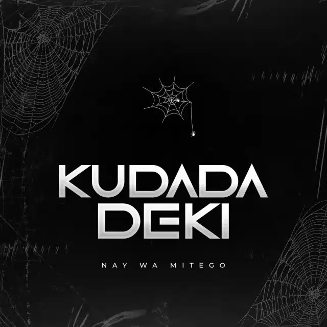 AUDIO Nay Wa Mitego - Kudada Deki MP3 DOWNLOAD