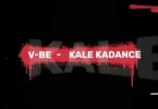 AUDIO Vijana Barubaru - Kale Kadance MP3 DOWNLOAD