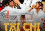 AUDIO Balaa MC - Tai Chi Ft Baddest 47 MP3 DOWNLOAD