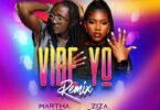 AUDIO Martha Musika Ft. Ziza Bafana - Vibe Yo (Remix) MP3 DOWNLOAD