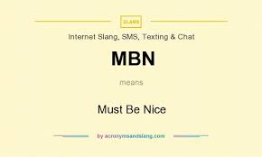 MBN Meaning - What does 'MBN' mean?