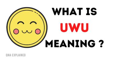 UWU Meaning - What does 'UWU' mean?