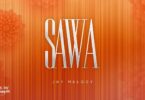 Jay Melody – Sawa LYRICS