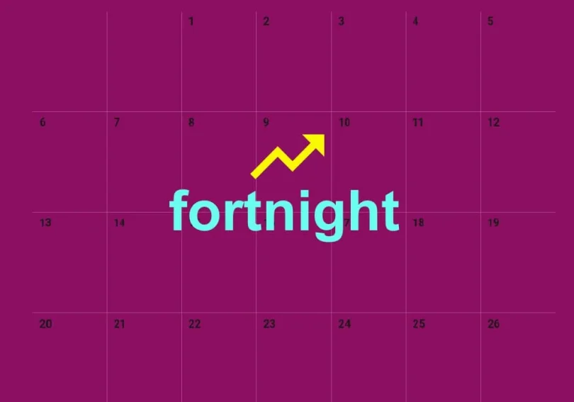 How long is a Fortnight?